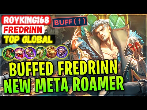 Buffed Fredrinn, New Meta Roamer [ Top Global Fredrinn ] Royking168 - Mobile Legends Gameplay Build