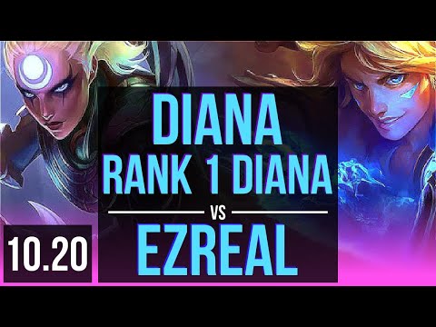 DIANA vs EZREAL (MID) | Rank 1 Diana, Legendary | BR Challenger | v10.20