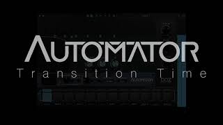 Automator Transition Time