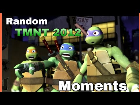 Random TMNT 2012 moments [Part 1]