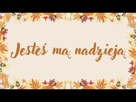 Jesteś mą nadzieją // Pieśń | ChWZ Brzeg//