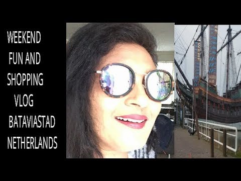 WEEKEND FUN AND SHOPPING VLOG  BATAVIASTAD LELYSTAD NETHERLANDS/ SHOPPING WEEKEND VLOG