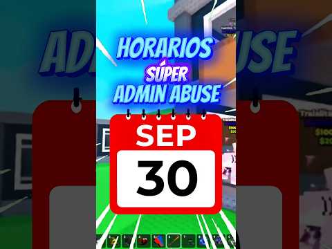 🚨 HORARIOS ADMIN ABUSE 30 DE SEPTIEMBRE MARTES DE TACOS ✅ #stealabrainrot #adminabuse #robloxedit
