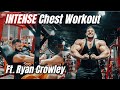 INTENSE Chest Workout with Ryan Crowley