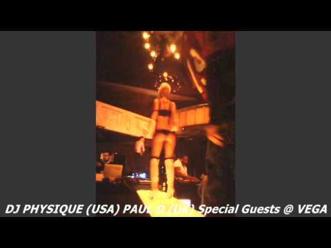 DJ PHYSIQUE (USA) PAUL D (UK) Special Guests @ VEGA part 1.