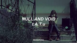 Null and Void - t.A.T.u // Lyrics