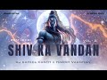 BUM LEHRI SHIV KA VANDAN 2 EDM DANCE DJ HARSH VARDHAN MBD X DJ KAFEEL KANTH