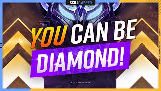 How You Can EASILY Reach DIAMOND! - League of Legends