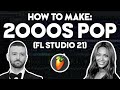 How to Make 2000s POP MUSIC (FL Studio 21)