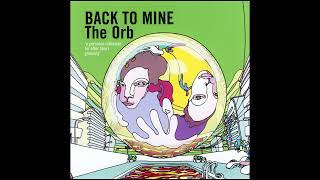 Download lagu The Orb - Back To Mine (2003) mp3 Download lagu The Orb - Back To Mine (2003) mp3