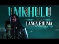 Big Zulu Ft Siphiwe Black Langa Phuma Official Audio