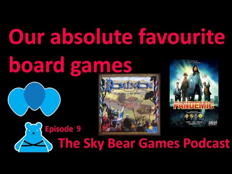 Our favourite board games: Dominion and Pandemic | The Sky Bear Games Podcast Episode 9
