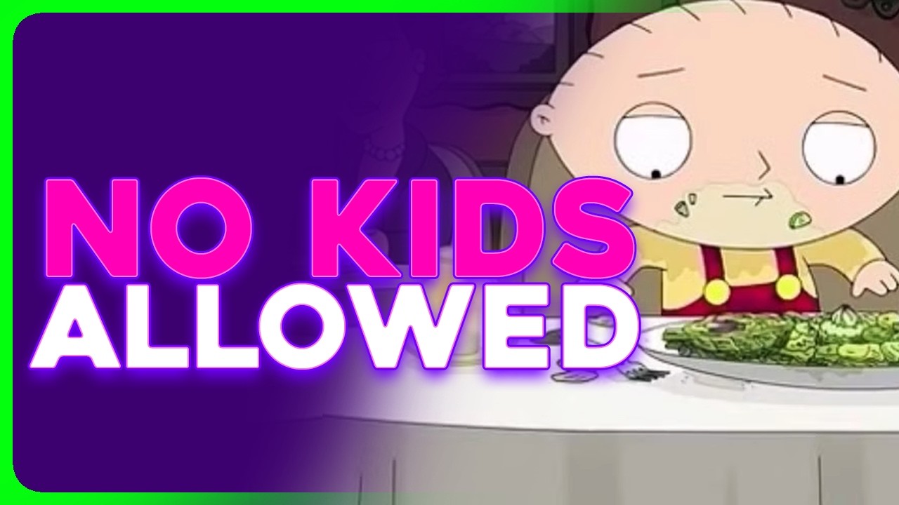 Customers BEG Restaurants to Go CHILD-FREE