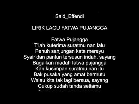 FATWA PUJANGGA (Original Audio : Said Effendi - 1960an)