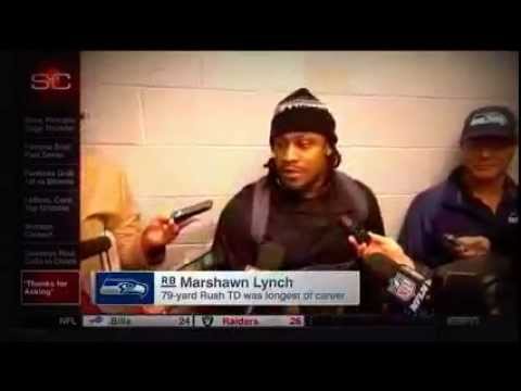 Marshawn Lynch Thanks For Asking postgame interview