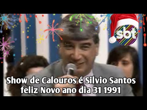 Show de Calouros é Silvio Santos feliz Novo ano dia 31 1991