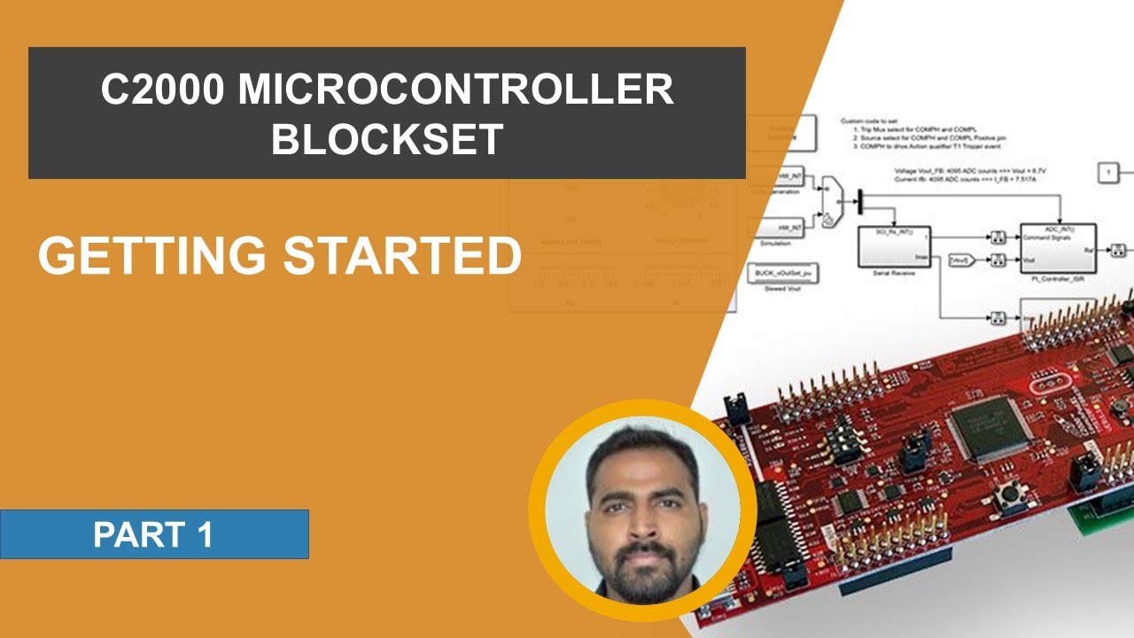 Getting Started with C2000 Microcontroller Blockset | C2000 Microcontroller Blockset, Part 1