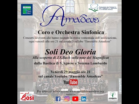 Soli Deo Gloria - Coro e Orchestra Sinfonica Amadeus