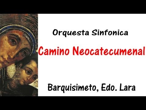 Bendita eres tu Maria ║ Orquesta Sinfonica de Venezuela ║ Camino Neocatecumenal ║ HD