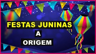FESTAS JUNINAS - Histria e Caractersticas