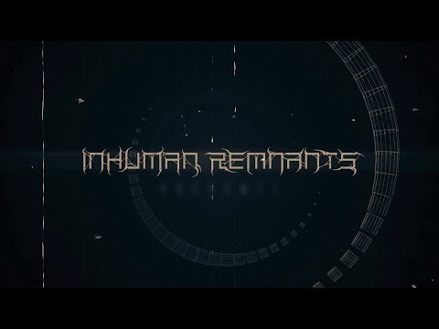 INHUMAN REMNANTS - II. SOLIPSIS [OFFICIAL LYRIC VIDEO] (2018) SW EXCLUSIVE