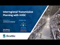 Webinar: Interregional Transmission System Planning with HVDC