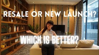 Should I buy Resale OR New Launch? Which is better? - (SINGAPORE REAL ESTATE)