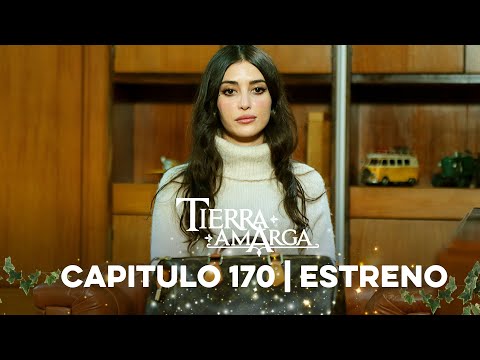 Tierra Amarga - Estreno 170