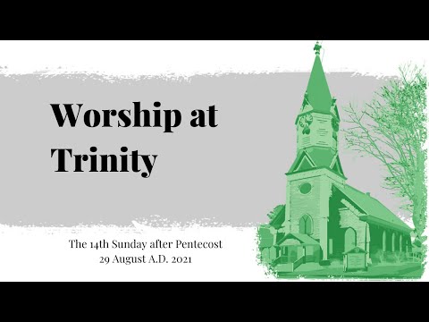 Worship for the 14th Sunday after Pentecost