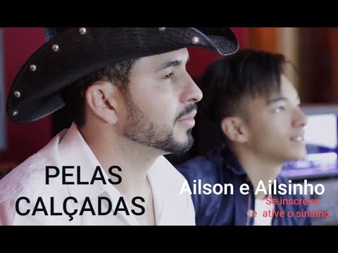 AILSON & AILSINHO   PELAS CALÇADAS