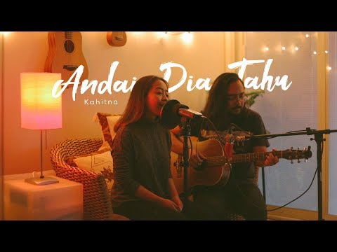 Andai Dia Tahu | Kahitna (Cover) by The Macarons Project Video