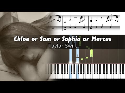 Chloe Or Sam Or Sophia Or Marcus - Taylor Swift