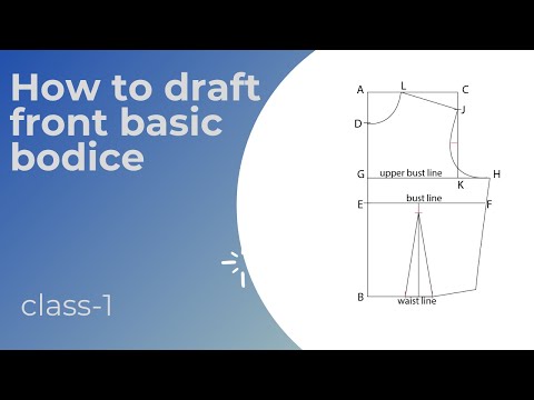 Front Basic Bodice Block for Beginners (Pattern Making Class 1)