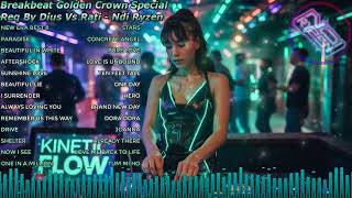 Download lagu BREAKBEAT GOLDEN CROWN SPECIAL REQ BY DIUS VS RATI - NDI RYZEN mp3