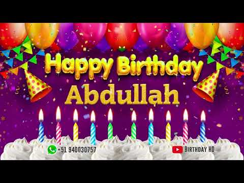 Abdullah Happy birthday To You - Happy Birthday song name Abdullah 🎁