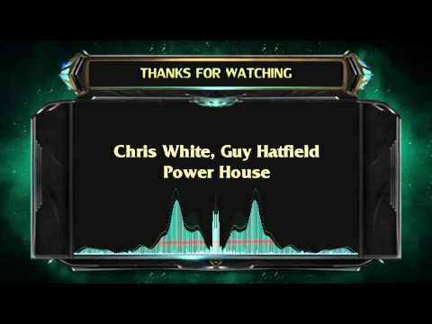 Chris White, Guy Hatfield - Power House