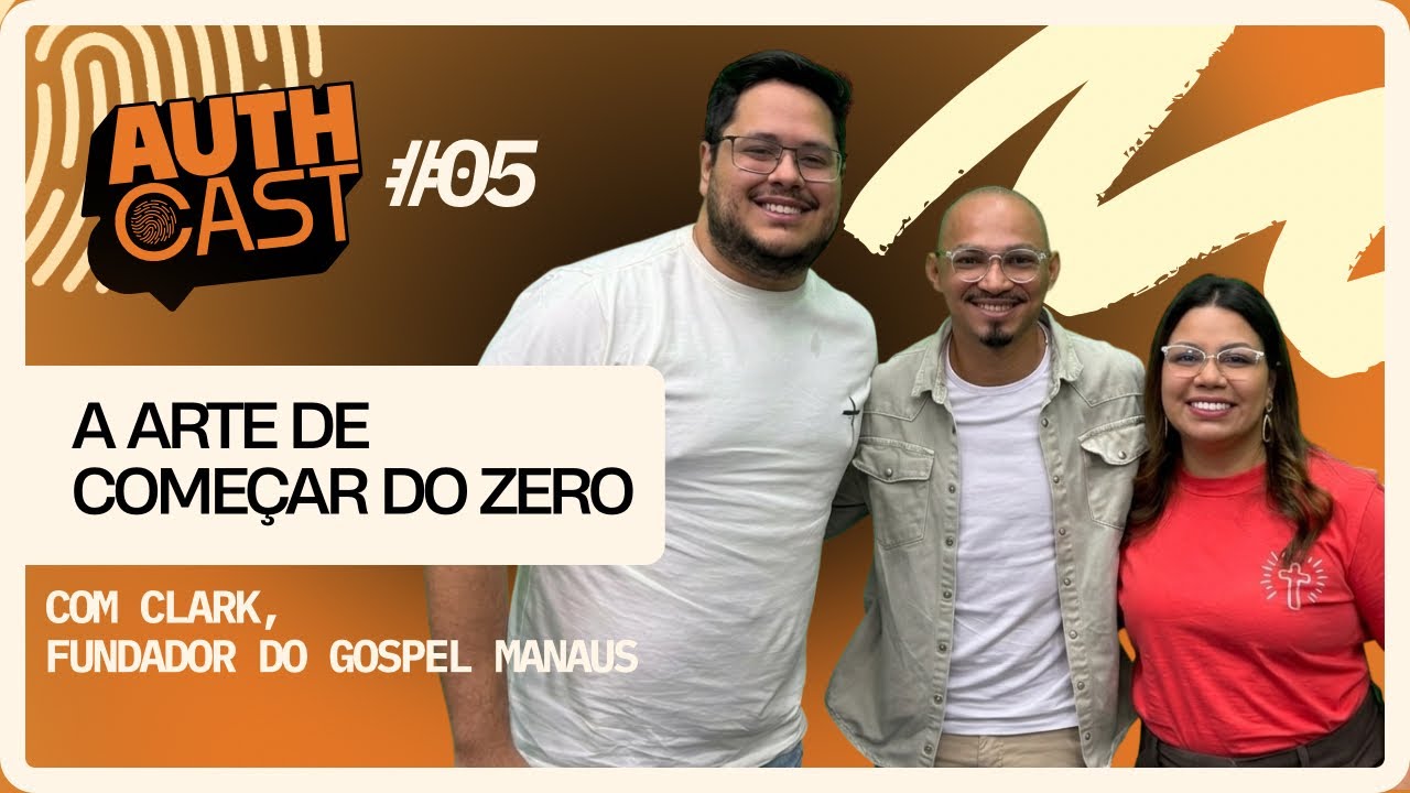 A arte de começar o ZERO | Clark (Gospel Manaus)