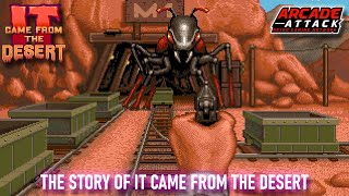 The Story of It Came From the Desert