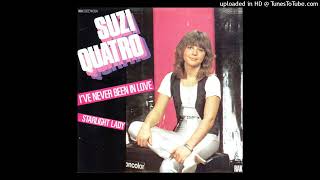 Suzi Quatro - I&#39;ve Never Been In Love