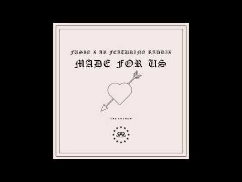 Fusio X AR (feat. Raddix) - Made For Us ► New R&B Music 2018 ◄