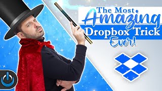 The Most AMAZING Dropbox Trick EVER!