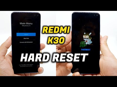 Redmi K30 (Poco X2)- How to Hard Reset and go to Fast Boot Mode ?