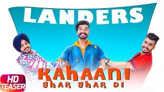 Teaser |  Kahaani Ghar Ghar Di | The Landers | Western Penduz | Releasing 3rd Nov. 2017