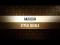 Wednesday Swingood | Analogik - Gypsie Doodle ...