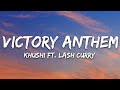 Khushi Victory Anthem Lyrics Ft Lashcurry Audiocrackerr