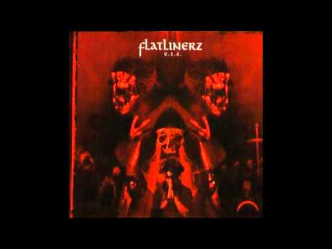 Flatlinerz - U.S.A. - 02. Good Day To Die (Feat. Gravemen, Omen, Kool Tee & Mayhem).wmv