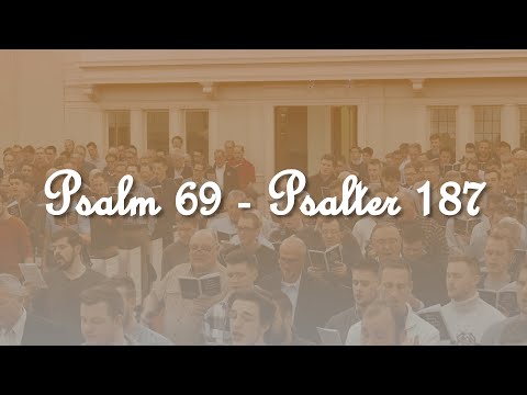 PSALM 69 – Psalter 187 | Supplication and Testimony | Men Sing Grand Rapids