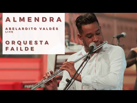 Almendra - Orquesta Failde | En vivo desde Matanzas  💃 🕺🏾