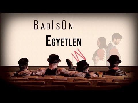 BadIsOn  - EgyetlenM (Official Lyric Video)