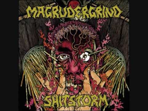 Magrudergrind/Shitstorm split (Magrudergrind side pt.1)